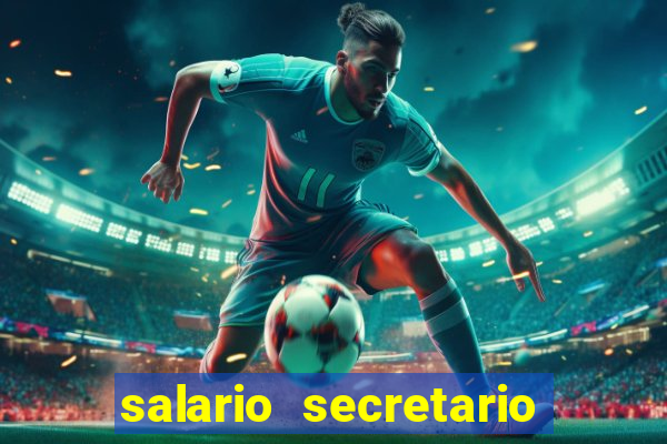 salario secretario de esportes